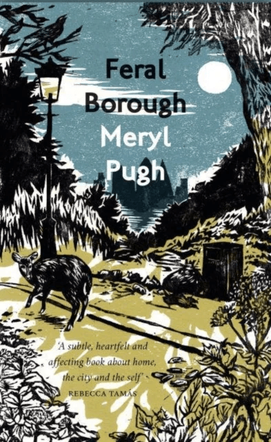 Feral Borough av Meryl Pugh