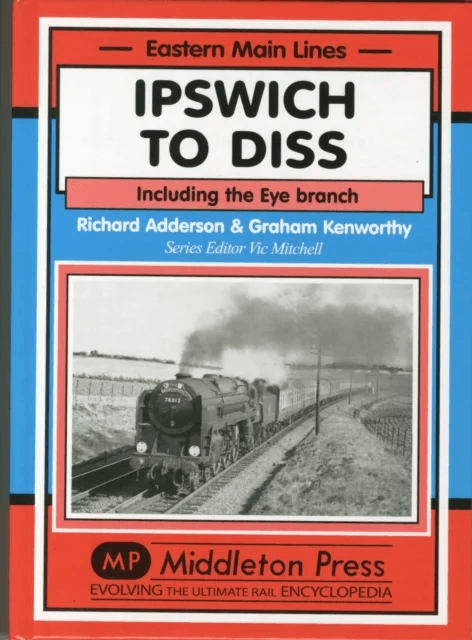 Ipswich to Diss av Richard Adderson