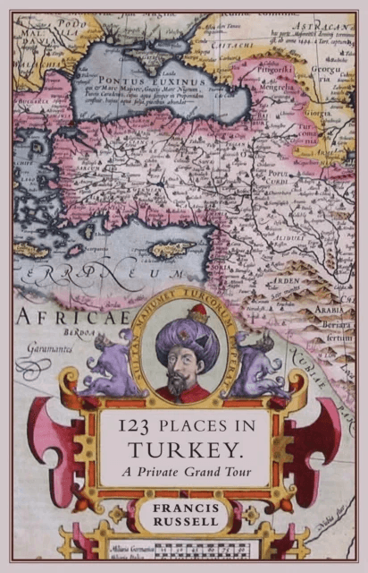 123 Places in Turkey av Russell Francis