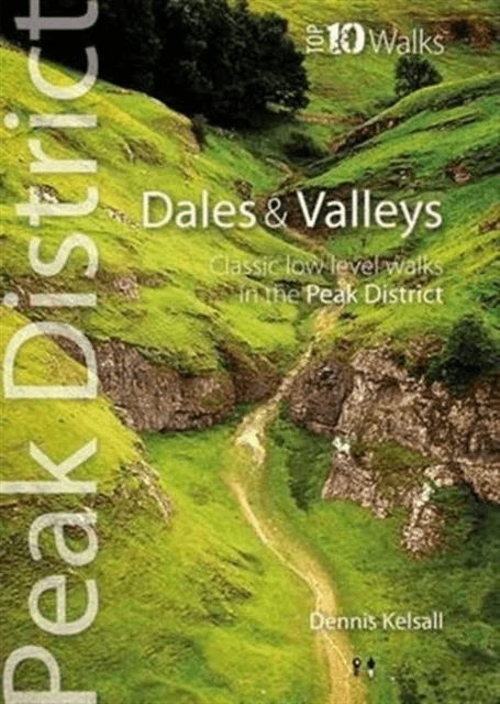 Dales &amp; Valleys av Dennis Kelsall