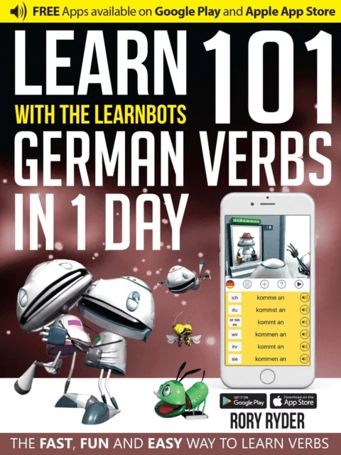 Learn 101 German Verbs In 1 Day av Rory Ryder