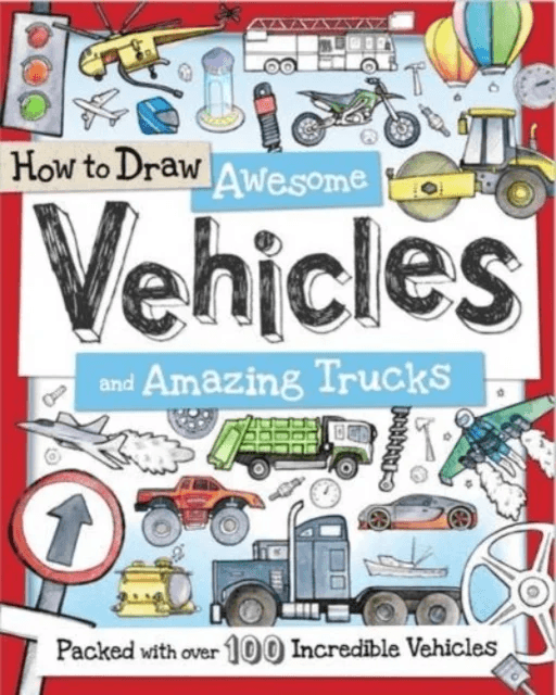 How to Draw Awesome Vehicles and Amazing Trucks av Paul Calver