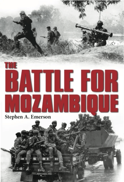 The Battle for Mozambique av Stephen A. Emerson