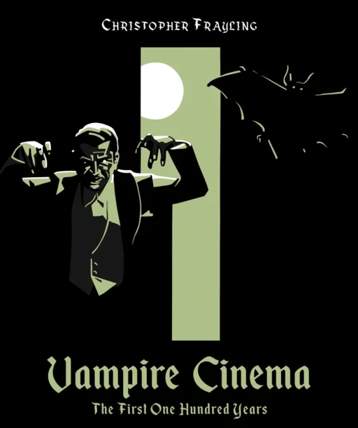 Vampire Cinema av Christopher Frayling
