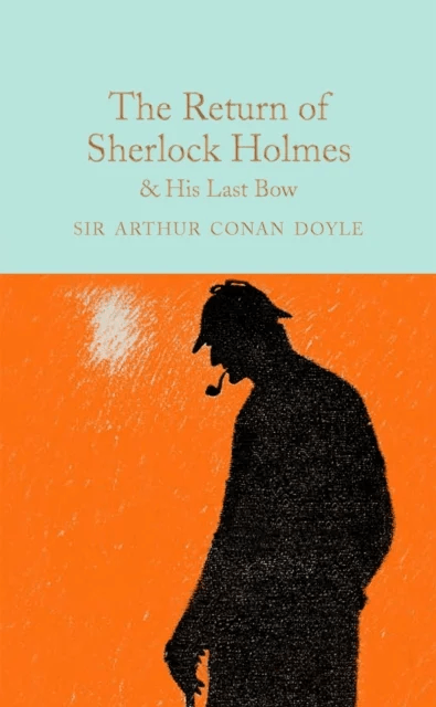 The Return of Sherlock Holmes &amp; His Last Bow av Arthur Conan Doyle