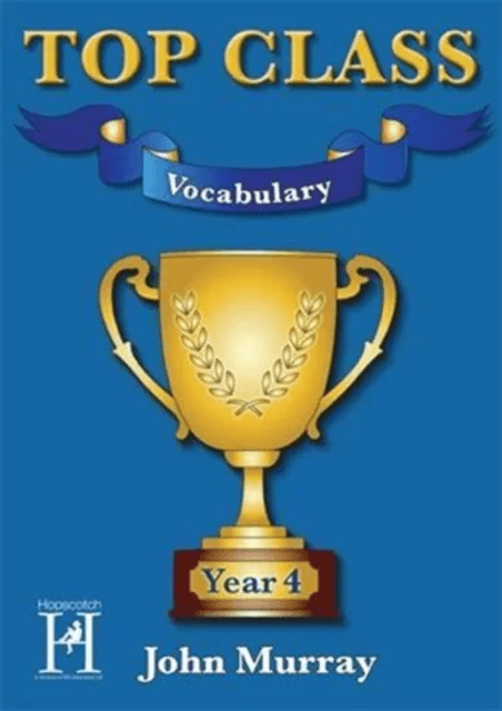 Top Class Vocabulary Year 4 av John Murray