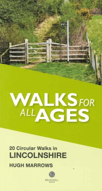 Walks for All Ages Lincolnshire av Hugh Marrows