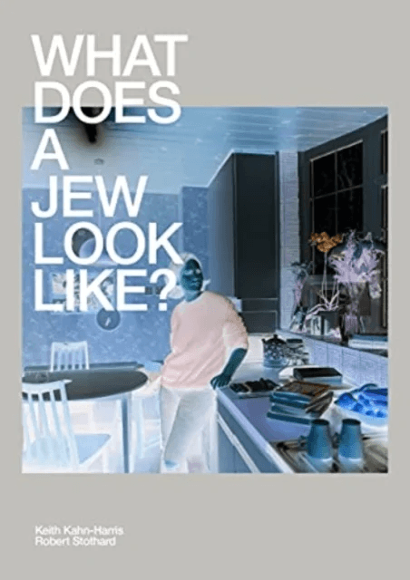 What Does A Jew Look Like? av Keith Kahn-Harris