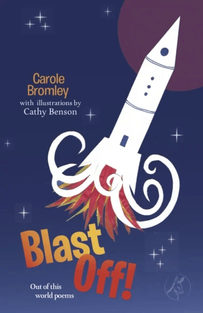 Blast Off! av Carole Bromley