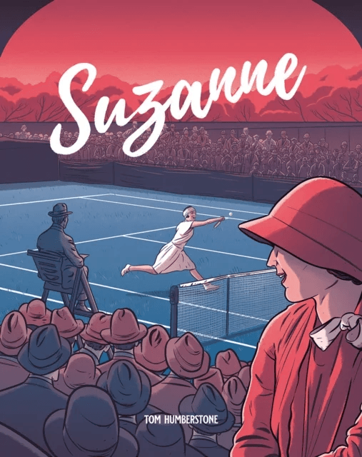 Suzanne: The Jazz Age Goddess Of Tennis av Tom Humberstone