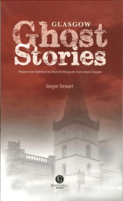 Glasgow Ghost Stories av Gregor Stewart