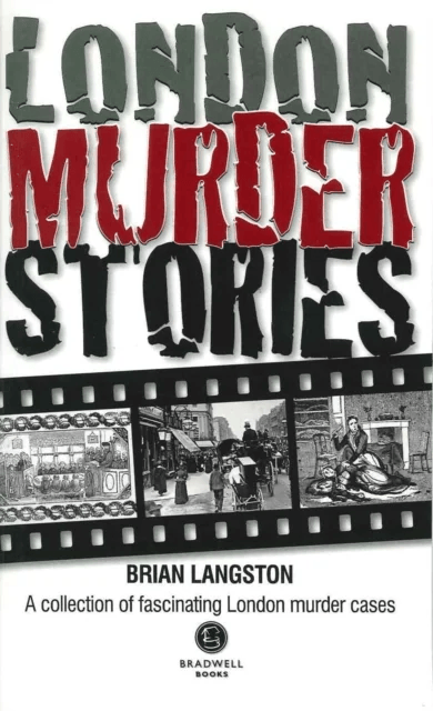 London Murder Stories av Brian Langston