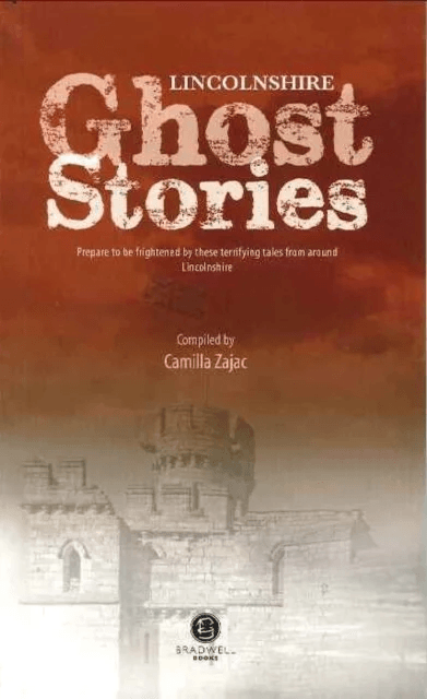 Lincolnshire Ghost Stories av Camilla Zajac