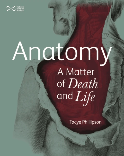 Anatomy: A Matter of Death and Life av Tacye Phillipson
