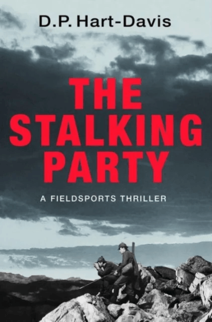 The Stalking Party av D.P. Hart-Davis