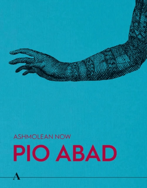 Ashmolean NOW av Lena Fritsch, Pio Abad, Dan Hicks, Vera Mey