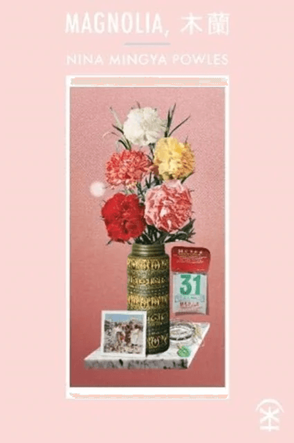 Magnolia av Nina Mingya Powles