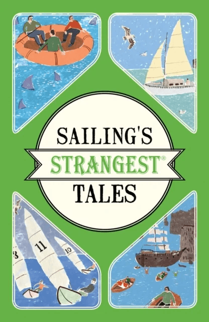 Sailing's Strangest Tales av John Harding