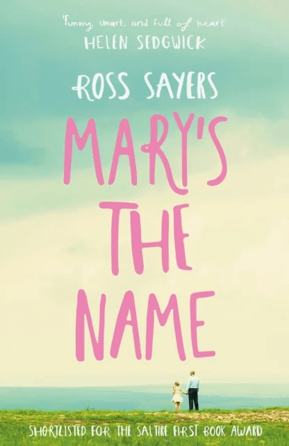 Mary's the Name av Ross Sayers