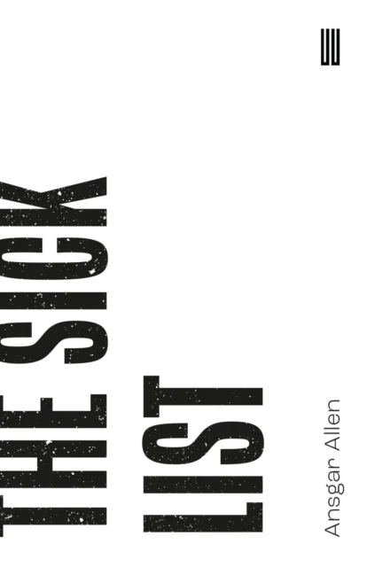 The Sick List av Ansgar Allen