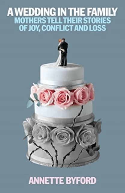 A Wedding in the Family av Annette Byford