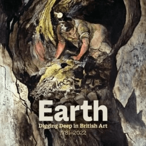 Earth: Digging Deep In British Art 1715-2022 av Christiana Payne, Emma Stibbon, Nathalie Levi