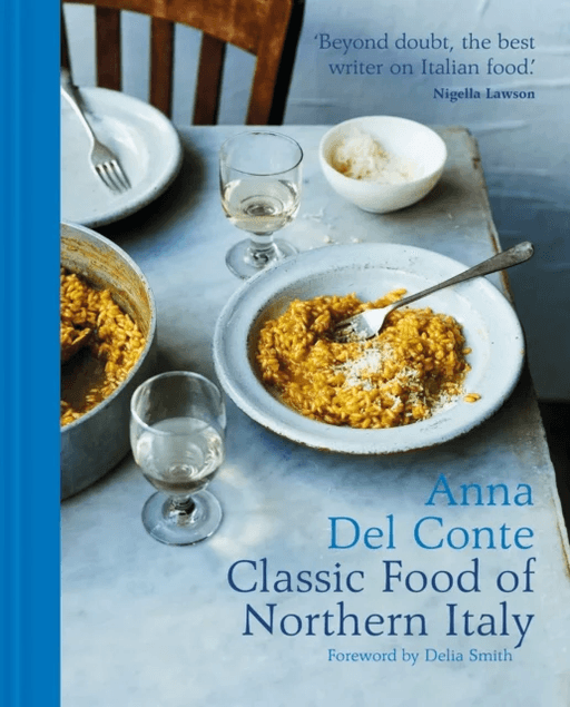 The Classic Food of Northern Italy av Anna Del Conte