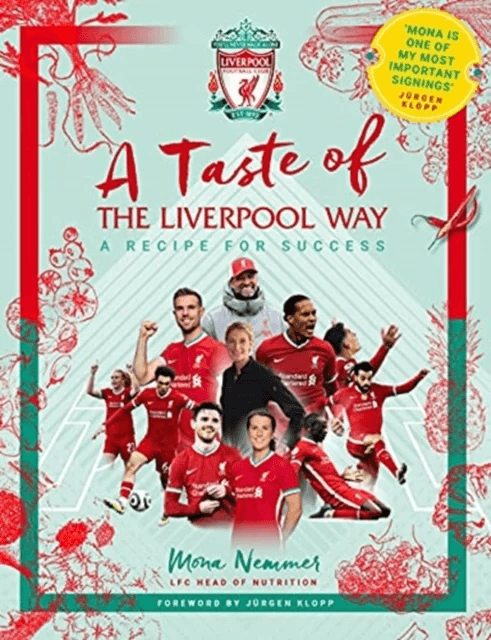 A Taste of the Liverpool Way av Mona Nemmer, Liverpool Football Club