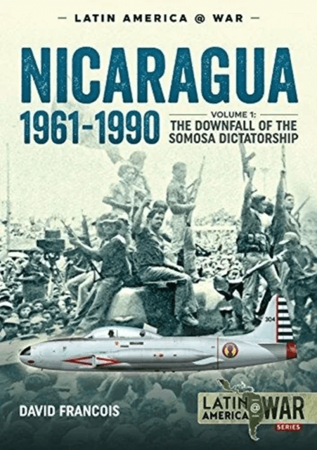 Nicaragua, 1961-1990 av David Francois