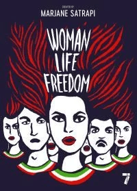 Woman, Life, Freedom av Marjane Satrapi