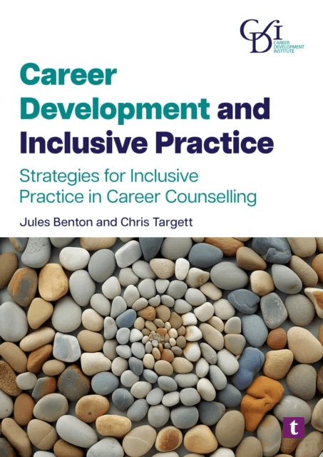 Career Development and Inclusive Practice av Chris Targett, Jules Benton