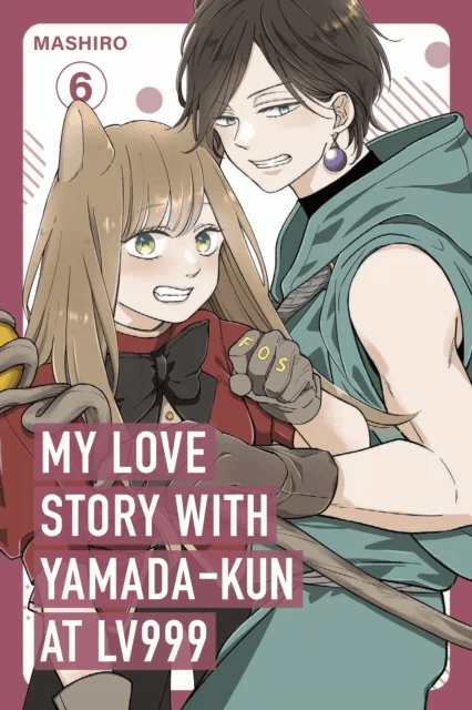 My Love Story with Yamada-kun at Lv999, Vol. 6 av Mashiro