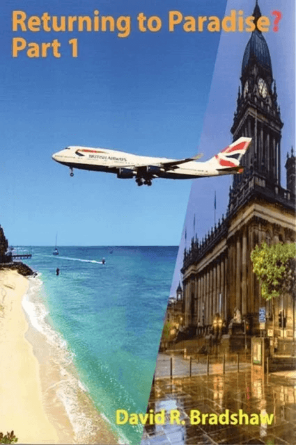 Returning to Paradise? Part 1 av David R. Bradshaw