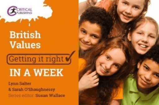 British Values: Getting it Right in a Week av Sarah O'Shaugnessy, Lynn Salter