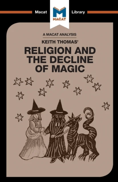 An Analysis of Keith Thomas's Religion and the Decline of Magic av Simon Young