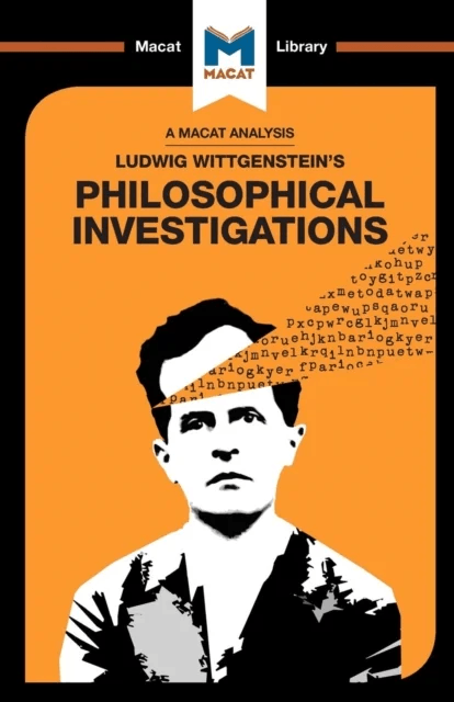 An Analysis of Ludwig Wittgenstein's Philosophical Investigations av Michael O' Sullivan