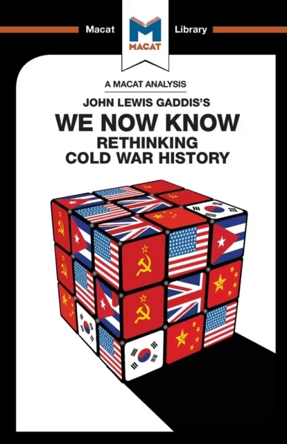 An Analysis of John Lewis Gaddis's We Now Know av Scott Gilfillan