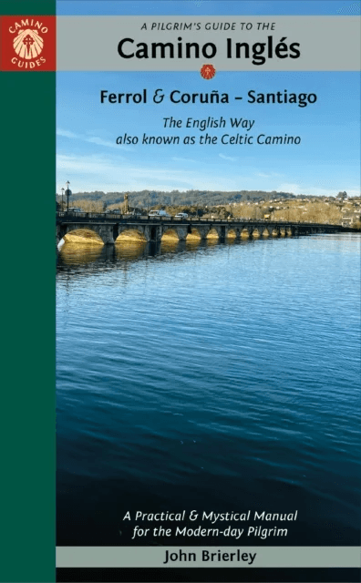 A Pilgrim's Guide to the Camino IngleS av John (John Brierley) Brierley