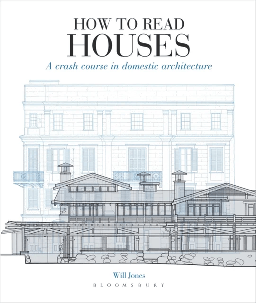 How to Read Houses av Will Jones
