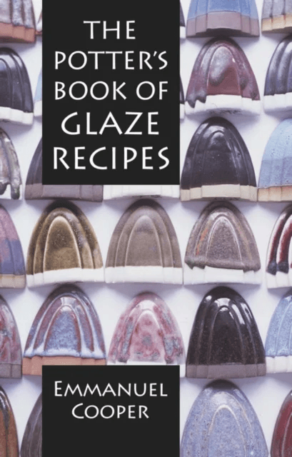 The Potter's Book of Glaze Recipes av Emmanuel Cooper