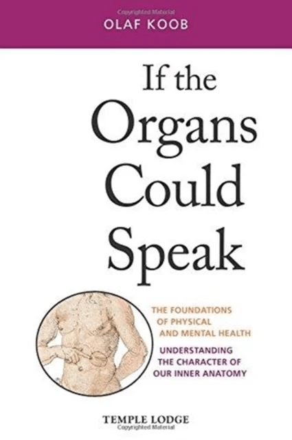 If the Organs Could Speak av Olaf Koob