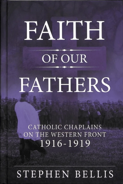 Faith of Our Fathers av Stephen Bellis