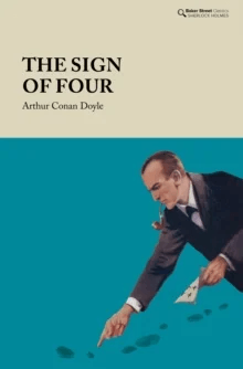 The Sign of the Four av Arthur Conan Doyle