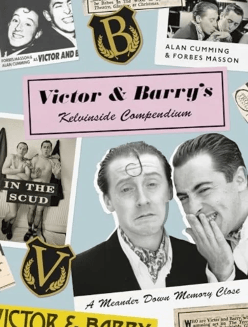 Victor and Barry's Kelvinside Compendium av Alan Cumming, Forbes Masson