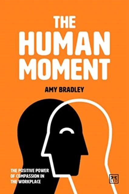 The Human Moment av Amy Bradley