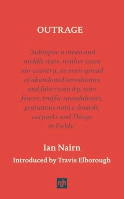 Outrage av Ian Nairn