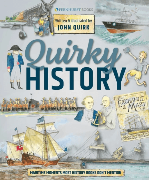 Quirky History av John Quirk