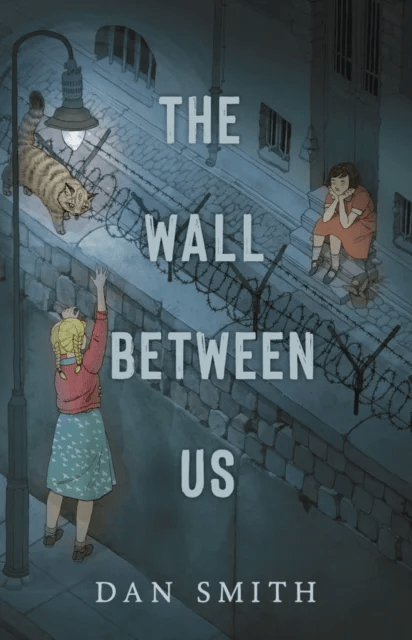 The Wall Between Us av Dan Smith