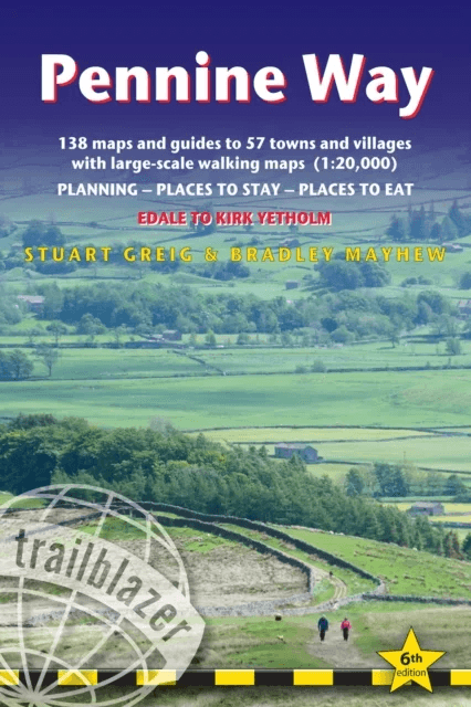 Pennine Way - guide and maps to 57 towns and villages with large-scale walking maps (1:20 000) av Stuart Greig, Bradley Mayhew