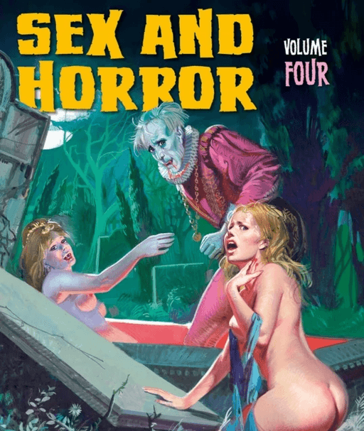 Sex And Horror: Volume Four av Pino Dangelico